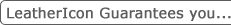 LeatherIcon Guarantees